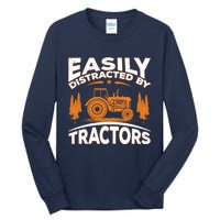 Funny Farming Quote Gift Easily Distracted By Tractors Tall Long Sleeve T-Shirt