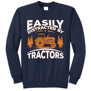 Funny Farming Quote Gift Easily Distracted By Tractors Tall Sweatshirt