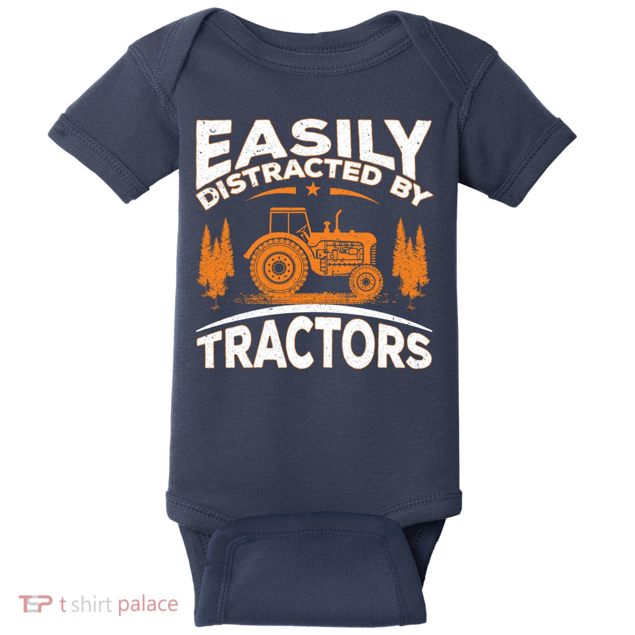 Funny Farming Quote Gift Easily Distracted By Tractors Baby Bodysuit