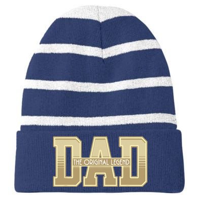 Funny Father Quote Dad The Original Legend Striped Beanie with Solid Band