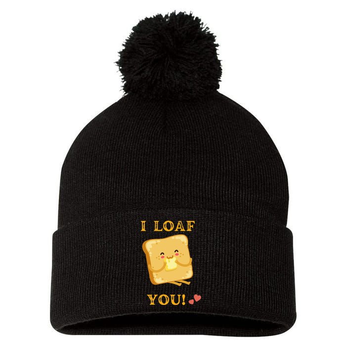 Funny Food Quote I loaf You vintage Pom Pom 12in Knit Beanie