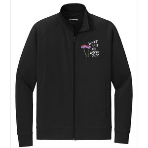 Funny Floral Quote What If It All Works Out Stretch Full-Zip Cadet Jacket