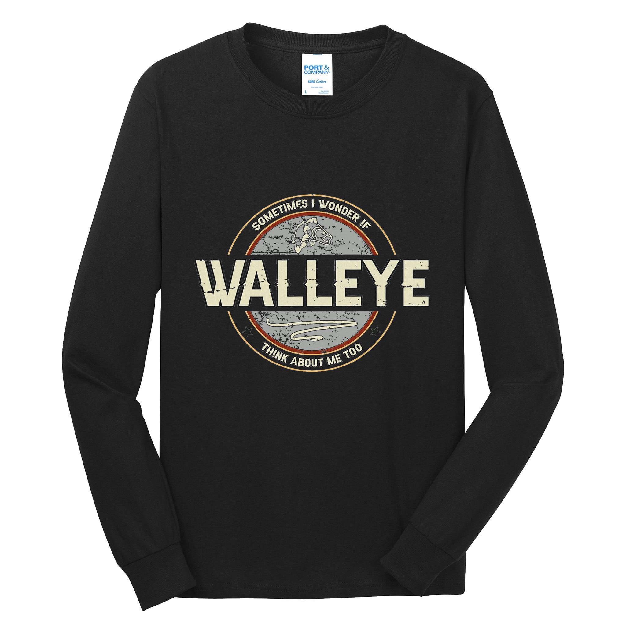 Funny Fishermen Quotes Walleye Fishing Jokes Tall Long Sleeve T-Shirt
