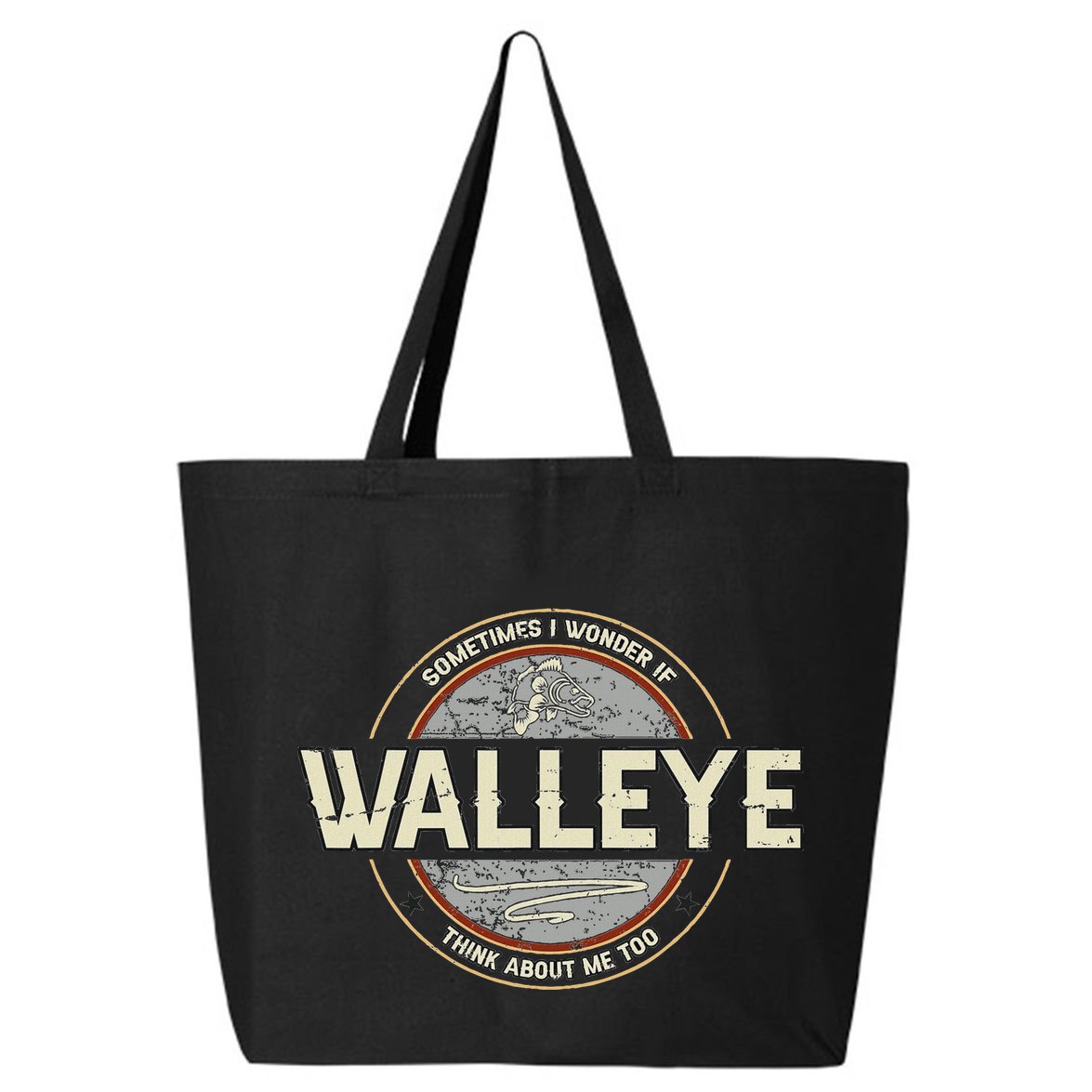 Funny Fishermen Quotes Walleye Fishing Jokes 25L Jumbo Tote