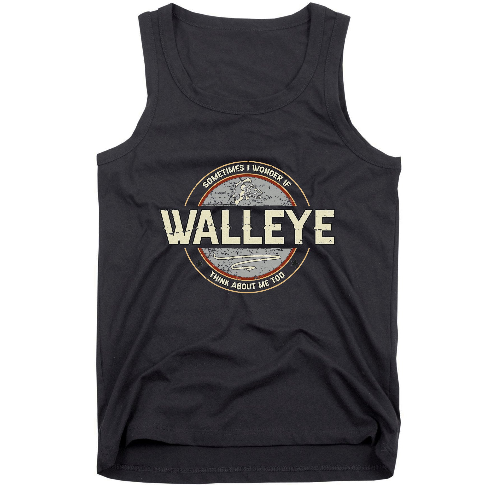 Funny Fishermen Quotes Walleye Fishing Jokes Tank Top