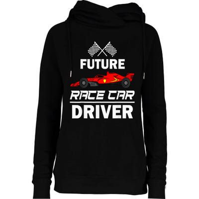 Funny Future Race Car Driver Racing Womens Funnel Neck Pullover Hood