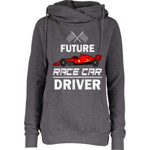 Funny Future Race Car Driver Racing Womens Funnel Neck Pullover Hood