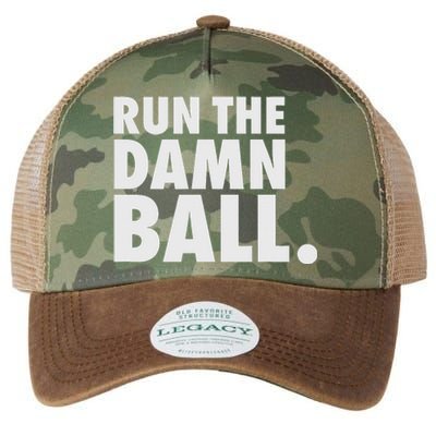 Funny Football Running Back Gift Run The Damn Ball Legacy Tie Dye Trucker Hat