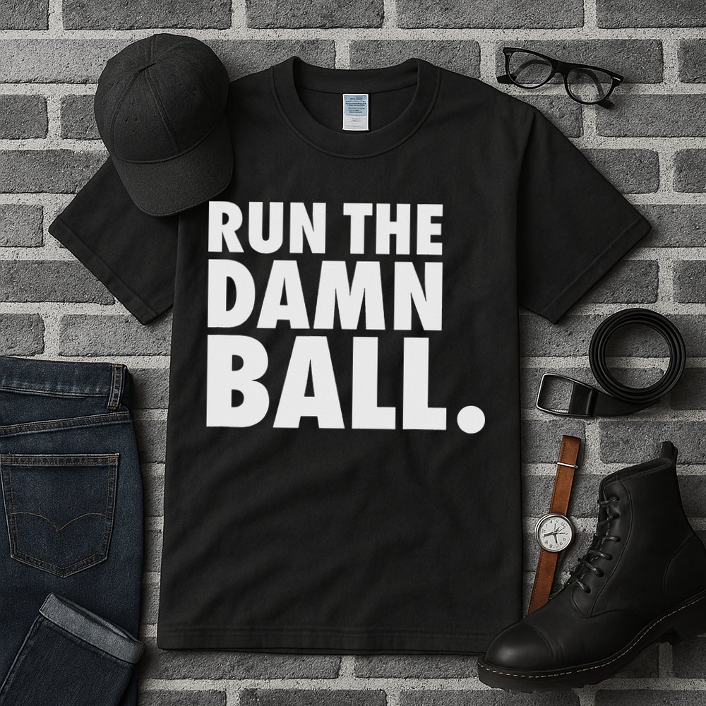 Funny Football Running Back Gift Run The Damn Ball Tall T-Shirt