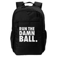 Funny Football Running Back Gift Run The Damn Ball Backpack