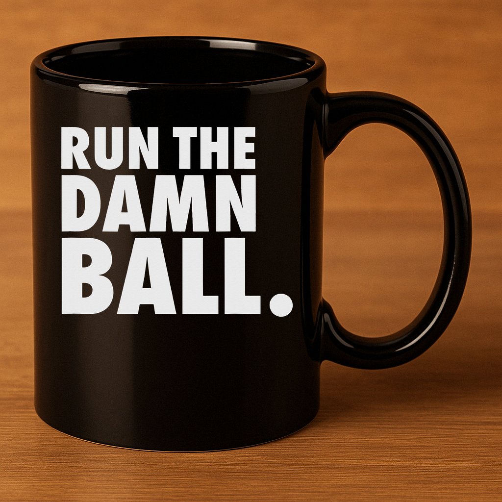 Funny Football Running Back Gift Run The Damn Ball 11oz C Handle Ceramic Mug