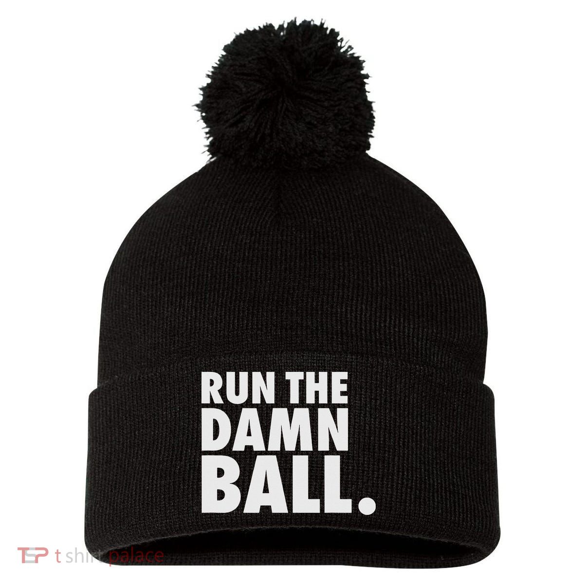 Funny Football Running Back Gift Run The Damn Ball Pom Pom 12in Knit Beanie
