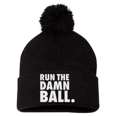 Funny Football Running Back Gift Run The Damn Ball Pom Pom 12in Knit Beanie