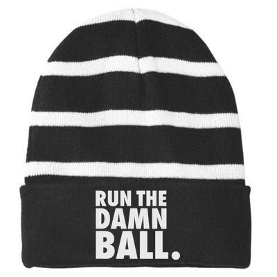 Funny Football Running Back Gift Run The Damn Ball Striped Beanie with Solid Band