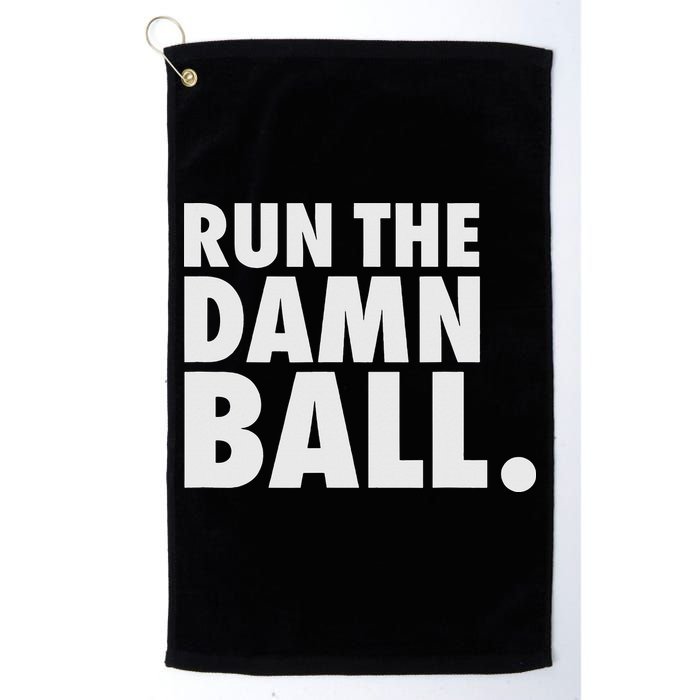 Funny Football Running Back Gift Run The Damn Ball Golf Towel