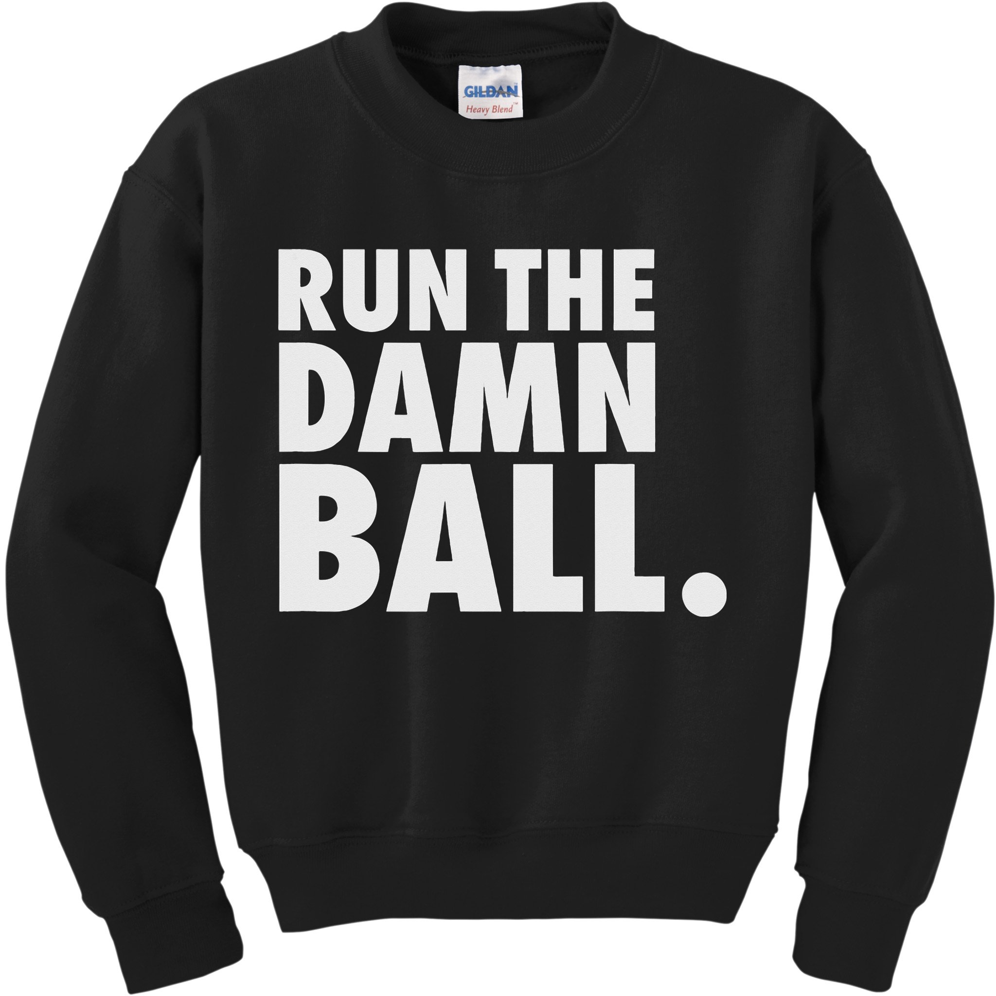 Funny Football Running Back Gift Run The Damn Ball Kids Sweatshirt
