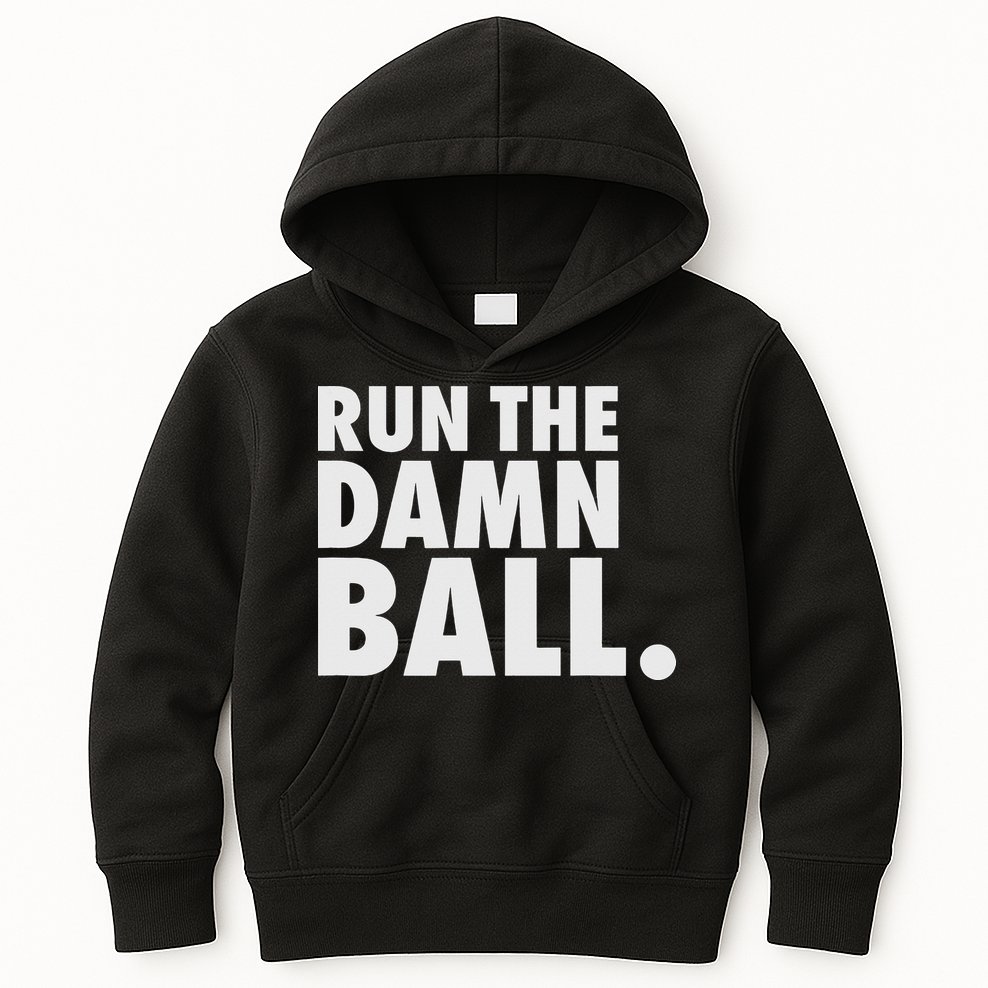 Funny Football Running Back Gift Run The Damn Ball Kids Hoodie