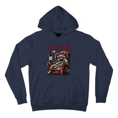 Feeling Feral Racoon Tall Hoodie