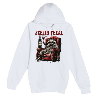 Feeling Feral Racoon Premium Pullover Hoodie