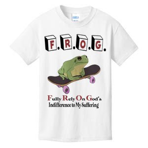 Frog Fully Rely On God's Indifference To My Suffering Kids T-Shirt