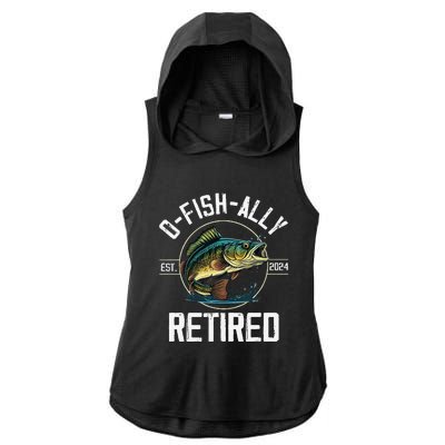 Fisherman Fishing Retirement Gift Ofishally Retired 2024 Ladies PosiCharge Tri-Blend Wicking Draft Hoodie Tank