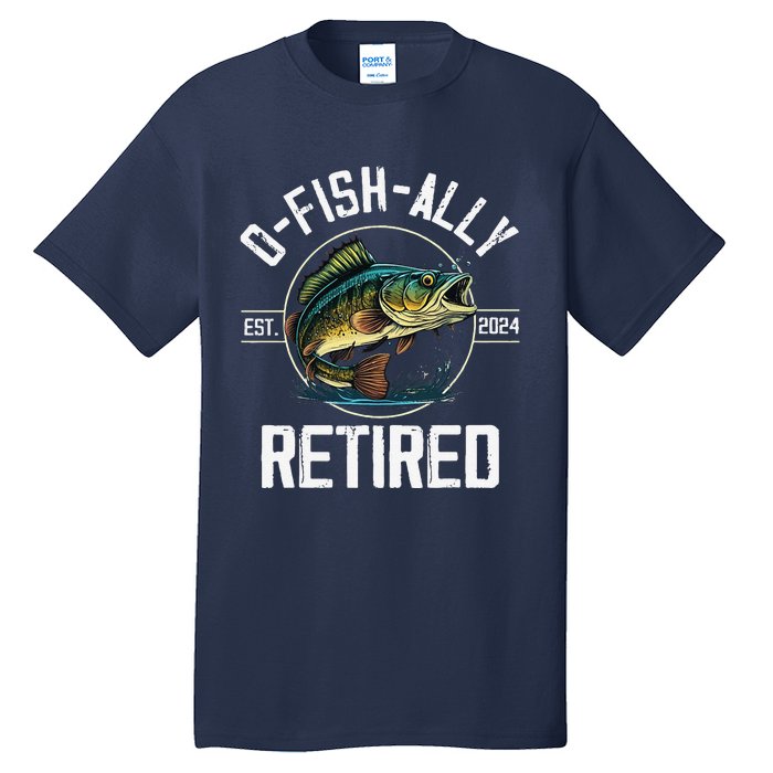 Fisherman Fishing Retirement Gift Ofishally Retired 2024 Tall T-Shirt