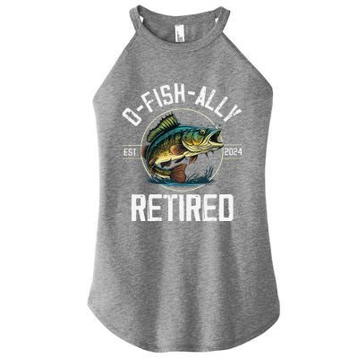 Fisherman Fishing Retirement Gift Ofishally Retired 2024 Women's Perfect Tri Rocker Tank