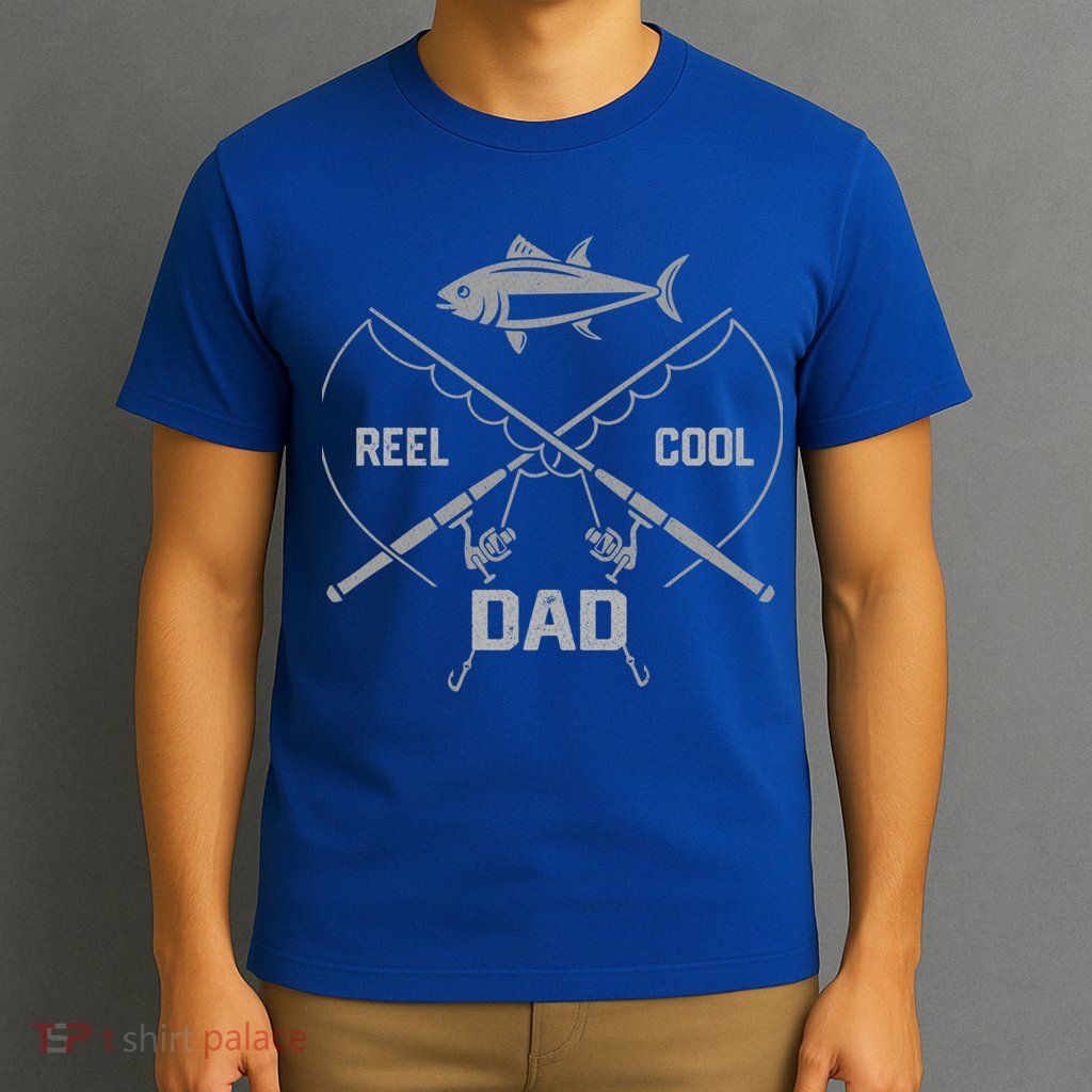 Funny Fishing Reel Cool Dad Father's Day Gift T-Shirt