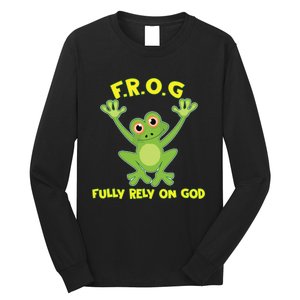 Frog Fully Rely On God Long Sleeve Christianity Gift Long Sleeve Shirt