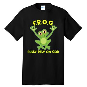 Frog Fully Rely On God Long Sleeve Christianity Gift Tall T-Shirt