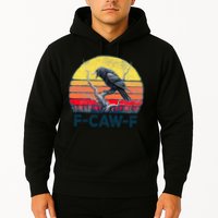 F-Caw-F Funny Raven Crow Vintage Gothic Bird Pun Hoodie