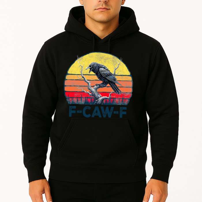 F-Caw-F Funny Raven Crow Vintage Gothic Bird Pun Hoodie