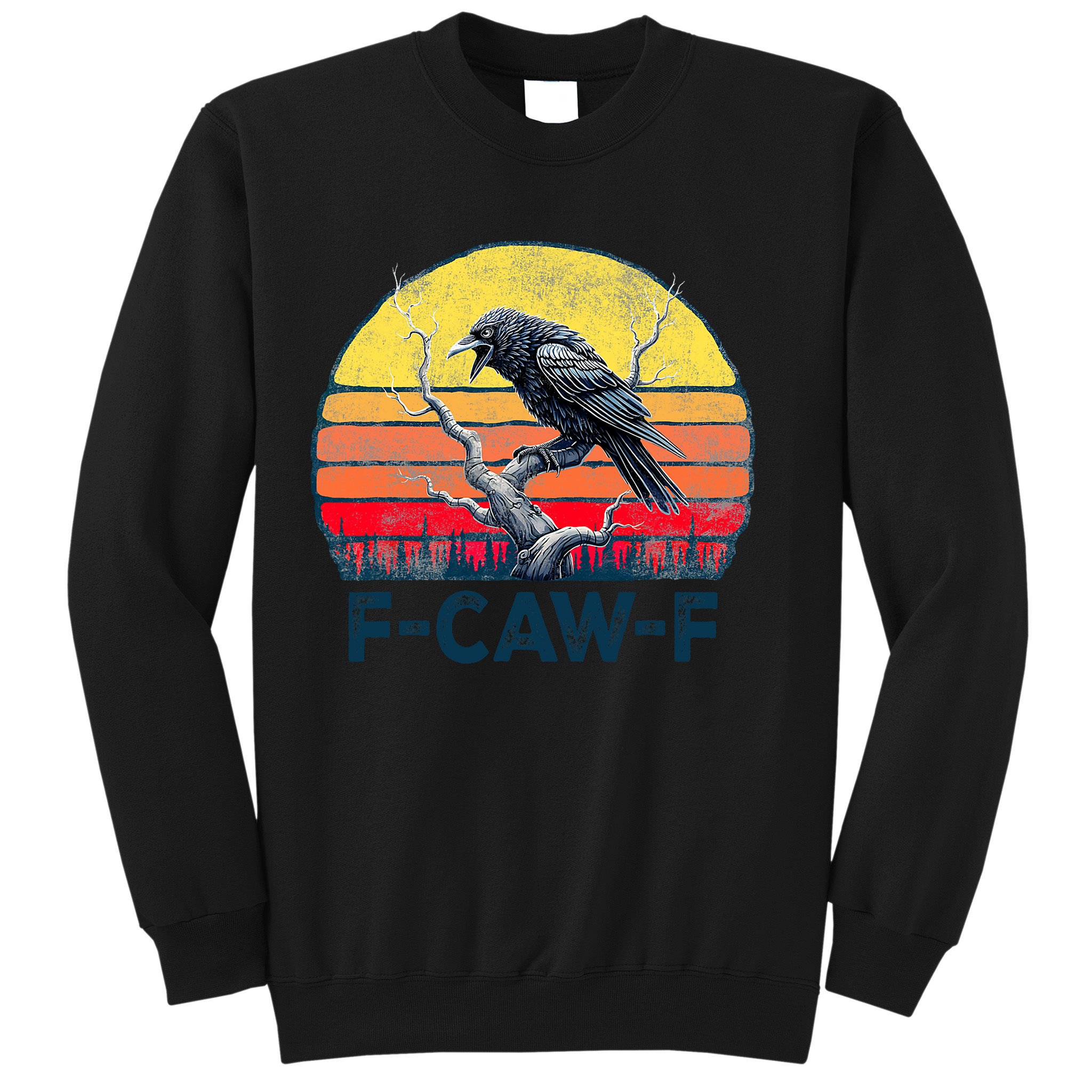 F-Caw-F Funny Raven Crow Vintage Gothic Bird Pun Sweatshirt