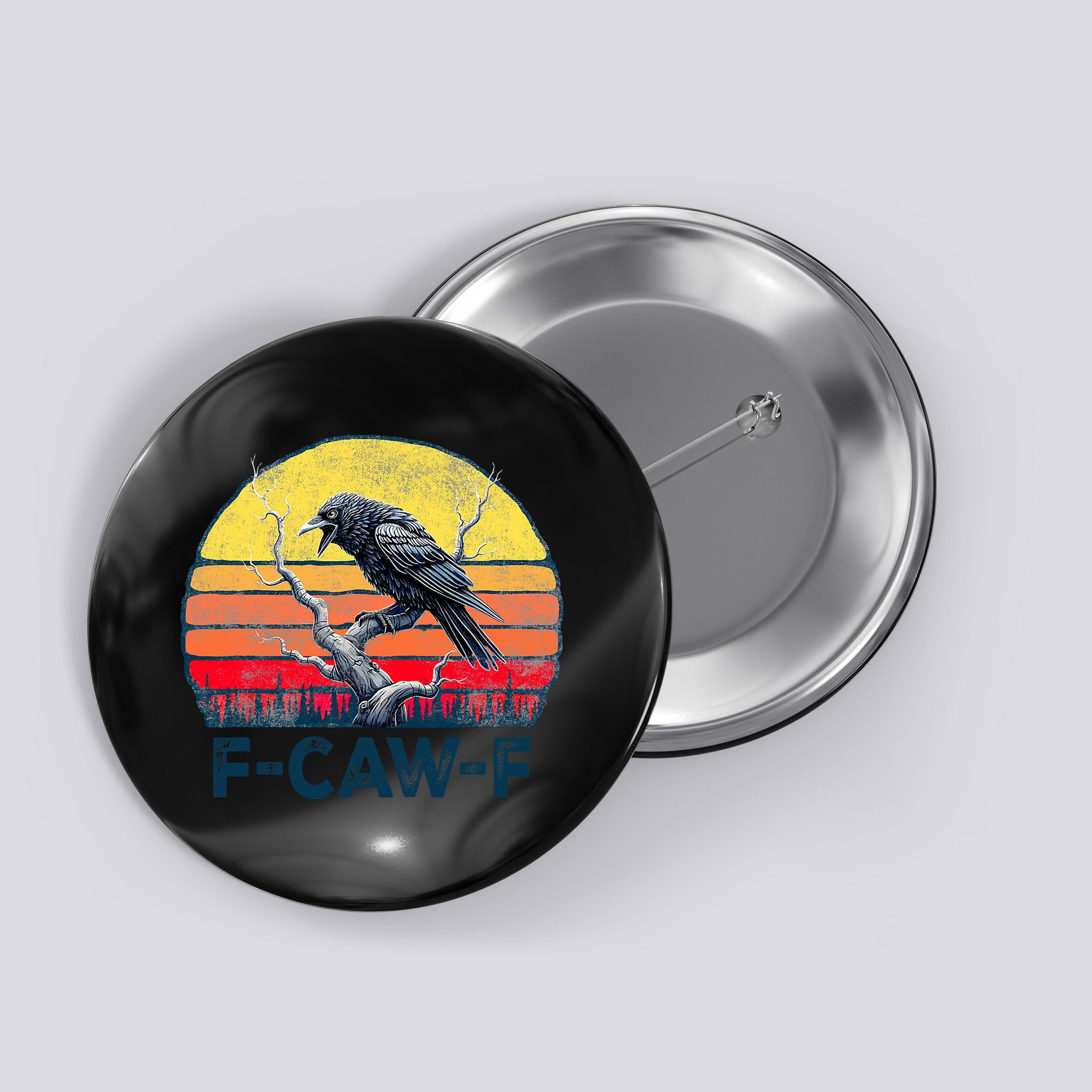 F-Caw-F Funny Raven Crow Vintage Gothic Bird Pun Button