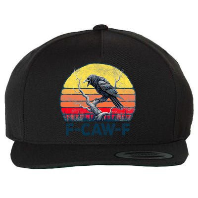 F-Caw-F Funny Raven Crow Vintage Gothic Bird Pun Wool Snapback Cap
