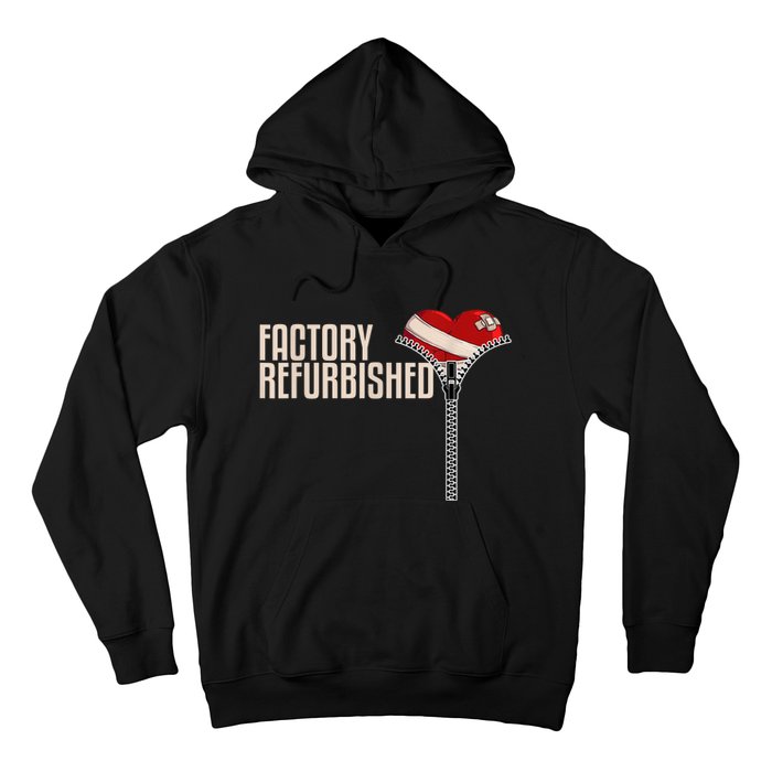 Funny Factory Refurbished Gift Open Heart Surgery Survivors Hoodie