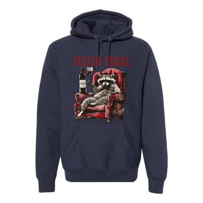 Feeling Feral Racoon Premium Hoodie