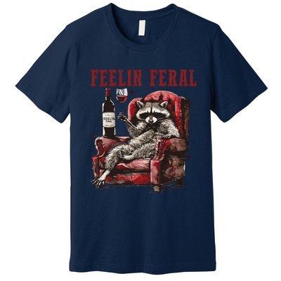 Feeling Feral Racoon Premium T-Shirt