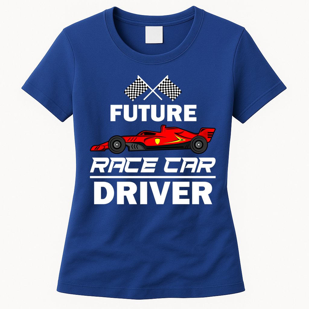 Funny Future Race Car Driver Gift Racing Gift Womens T-Shirt