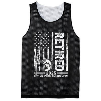 Funny Fishing Retired 2025 Not My Problem Anymore Retirement Mesh Reversible Basketball Jersey Tank