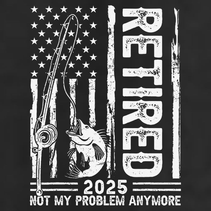 Funny Fishing Retired 2025 Not My Problem Anymore Retirement Large Microfiber Waffle Golf Towel