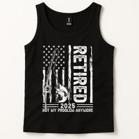 Funny Fishing Retired 2025 Not My Problem Anymore Retirement Tank Top