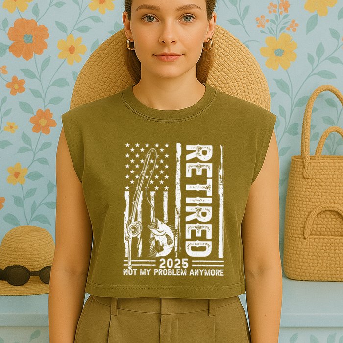 Funny Fishing Retired 2025 Not My Problem Anymore Retirement Garment-Dyed Women's Muscle Tee