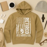 Funny Fishing Retired 2025 Not My Problem Anymore Retirement Hoodie