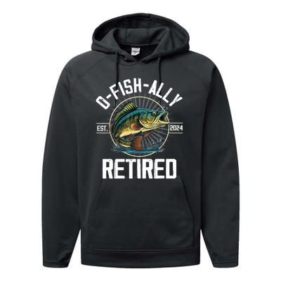 Fisherman Fishing Retirement Gift Ofishally Retired 2024 Performance Fleece Hoodie