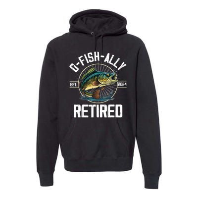 Fisherman Fishing Retirement Gift Ofishally Retired 2024 Premium Hoodie