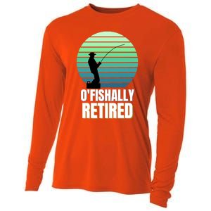 Fishing Fisherman Retiree Retired Cool Gift Ofishally Retired Funny Gift Cooling Performance Long Sleeve Crew