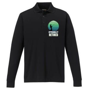 Fishing Fisherman Retiree Retired Cool Gift Ofishally Retired Funny Gift Performance Long Sleeve Polo