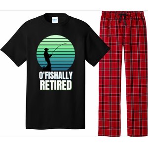 Fishing Fisherman Retiree Retired Cool Gift Ofishally Retired Funny Gift Pajama Set