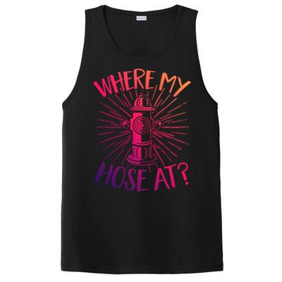 Firefighter Fire Rescue Where My Hose At? Fire Gift PosiCharge Competitor Tank